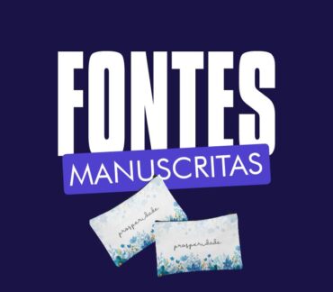 Saiba as elegâncias das fontes manuscritas